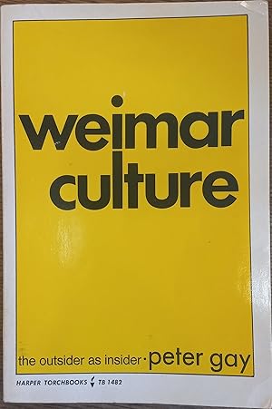 Seller image for Weimar Culture for sale by The Book House, Inc.  - St. Louis