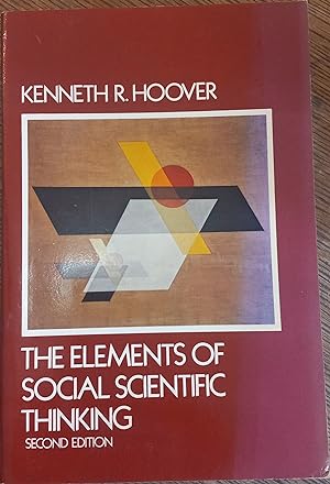 The Elements Of Social Scientific Thinking (2nd Edition)