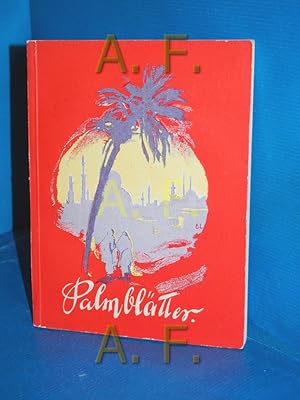 Seller image for Palmbltter, Morgenlndische Erzhlungen (Bunte Jugendschriften Rotes Bndchen, Nummer 43) for sale by Antiquarische Fundgrube e.U.