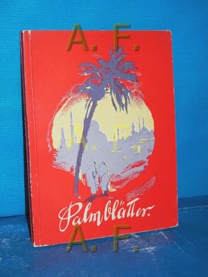 Seller image for Palmbltter, Morgenlndische Erzhlungen (Bunte Jugendschriften Rotes Bndchen, Nummer 43) for sale by Antiquarische Fundgrube e.U.