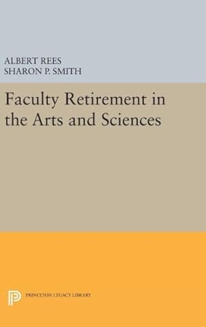 Imagen del vendedor de Faculty Retirement in the Arts and Sciences a la venta por GreatBookPricesUK