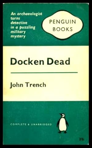 Seller image for DOCKEN DEAD - A Martin Cotterell Mystery for sale by W. Fraser Sandercombe