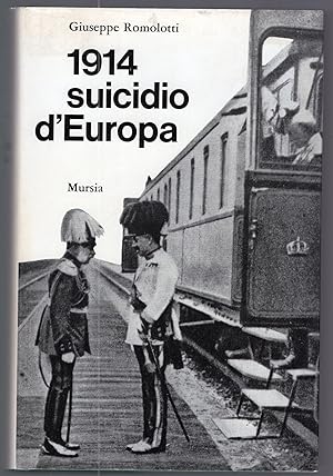Immagine del venditore per 1914 Suicidio d'Europa venduto da MULTI BOOK