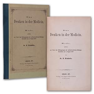 Immagine del venditore per Das Denken in der Medicin. Rede, gehalten zur Feier des Stiftungstages der militairrztlichen Bildungs-Anstalten am 2. August 1877. venduto da Antiquariat Gerhard Gruber