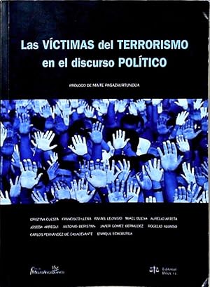 Victimas Del Terrorismo En El Discurso Politico