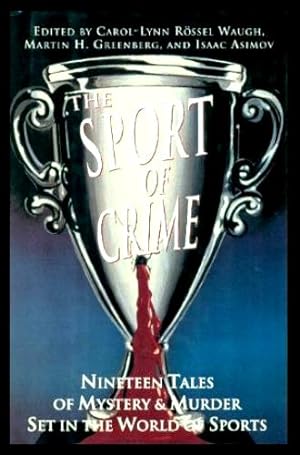 Imagen del vendedor de THE SPORT OF CRIME a la venta por W. Fraser Sandercombe