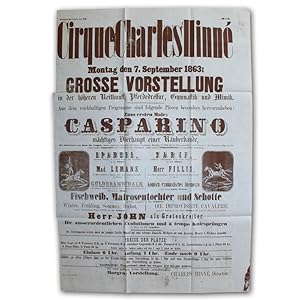 Cirques Charles Hinné. Montag den 7. September 1863: Grosse Vorstellung in der höheren Reitkunst,...