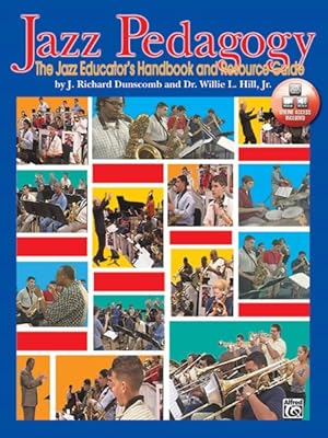 Imagen del vendedor de Jazz Pedagogy : The Jazz Educator's Handbook and Resource Guide a la venta por GreatBookPricesUK