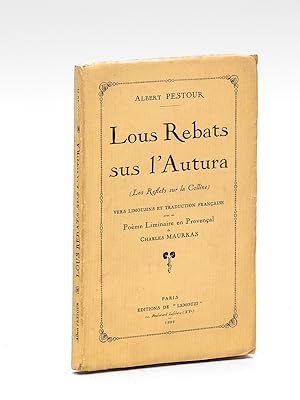 Lous Rebats sus l'Autura (Les Reflets sur la Colline) [ Edition originale - Livre dédicacé par l'...