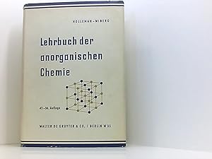 Bild des Verkufers fr Lehrbuch der anorganischen Chemie. Begrndet von A. F. Holleman. zum Verkauf von Book Broker