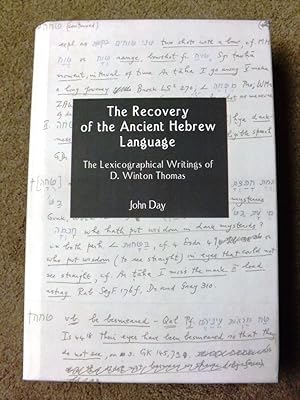 Seller image for The Recovery of the Ancient Hebrew Language: The Lexicographical Writings of D. Winton Thomas (Hebrew Bible Monographs) for sale by Lacey Books Ltd