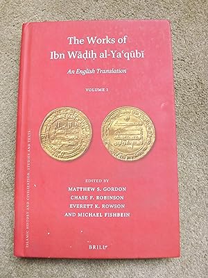 Imagen del vendedor de The Works of Ibn Wahid Al-Yaqubi (Volume 1): An English Translation a la venta por Lacey Books Ltd