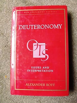 Deuteronomy: Issues and Interpretation