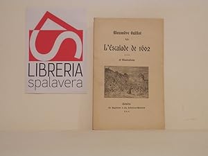Seller image for La nuit de l'escalade, 11 decembre 1602 for sale by Libreria Spalavera