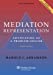 Seller image for Mediation Representation: Advocating as Problem Solver, Third Edition (Aspen Coursebook) [Soft Cover ] for sale by booksXpress