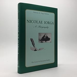 Immagine del venditore per NICOLAE IORGA: A BIOGRAPHY venduto da Any Amount of Books