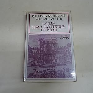 Imagen del vendedor de LA VILLA COMO ARQUITECTURA DEL PODER. a la venta por Librera J. Cintas