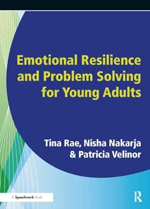 Seller image for Emotional Resilience and Problem Solving for Young People : Promote the Mental Health and Wellbeing of Young People for sale by GreatBookPrices