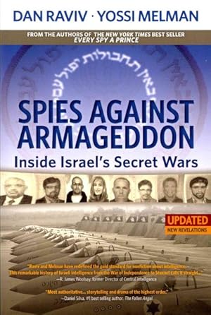 Bild des Verkufers fr Spies Against Armageddon : Inside Israel's Secret Wars zum Verkauf von GreatBookPrices