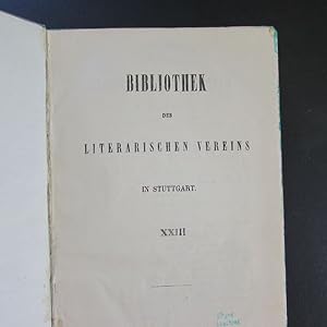 Bild des Verkufers fr Bibliothek des Litterarischen Vereins in Stuttgart - Band XXIII: Der Ring zum Verkauf von Bookstore-Online