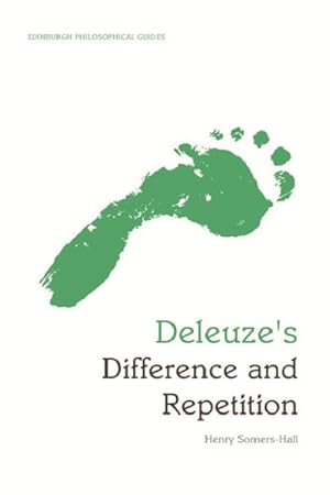 Imagen del vendedor de Deleuze's Difference and Repetition : An Edinburgh Philosophical Guide a la venta por GreatBookPrices