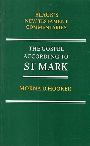 Image du vendeur pour New Testament Commentaries: The Gospel According to St Mark mis en vente par Pendleburys - the bookshop in the hills