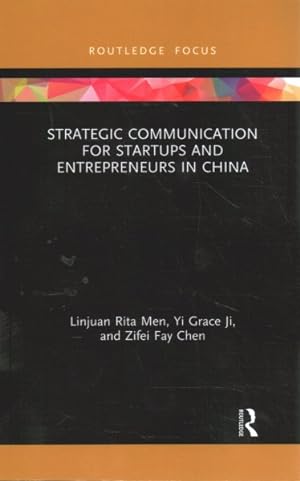 Immagine del venditore per Strategic Communication for Startups and Entrepreneurs in China venduto da GreatBookPrices