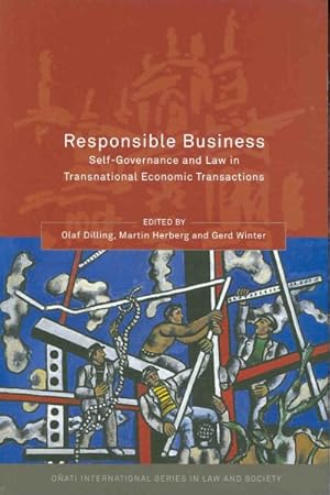Seller image for Responsible Business : Self-Governance and Law in Transnational Economic Transactions for sale by GreatBookPrices