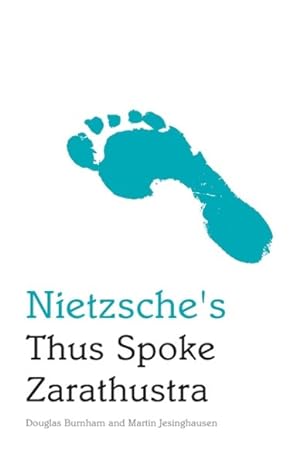 Image du vendeur pour Nietzsche's Thus Spoke Zarathustra : An Edinburgh Philosophical Guide mis en vente par GreatBookPrices