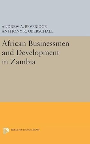 Seller image for African Businessmen and Development in Zambia for sale by GreatBookPrices