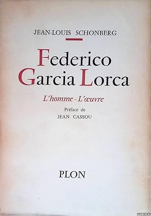 Immagine del venditore per Federico Garcia Lorca: L'homme - L'oeuvre venduto da Klondyke