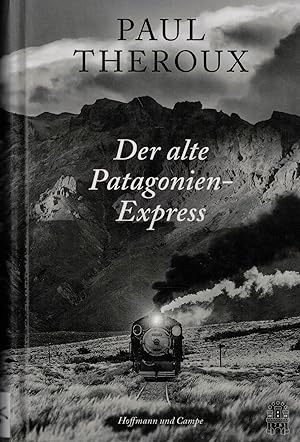 Seller image for Der alte Patagonien-Express for sale by Paderbuch e.Kfm. Inh. Ralf R. Eichmann