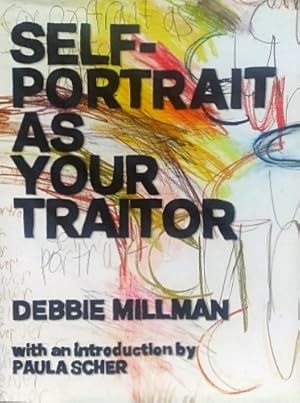 Self-Portrait as Your Traitor