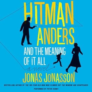 Imagen del vendedor de Hitman Anders and the Meaning of It All a la venta por GreatBookPrices