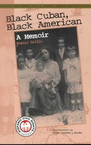 Seller image for Black Cuban, Black American : A Memoir for sale by GreatBookPrices