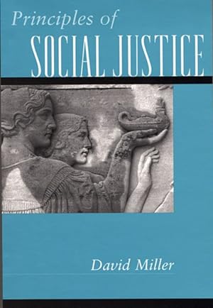 Principles of Social Justice: Miller, David