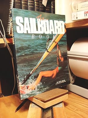 Seller image for The Sailboard Book for sale by Henniker Book Farm and Gifts