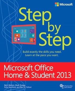 Image du vendeur pour Microsoft Office Home and Student 2013 Step by Step (Step by Step (Microsoft)) mis en vente par WeBuyBooks