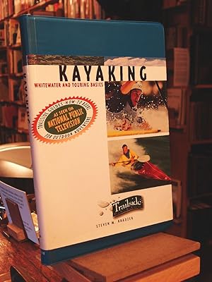 Imagen del vendedor de Kayaking: Whitewater and Touring Basics a la venta por Henniker Book Farm and Gifts