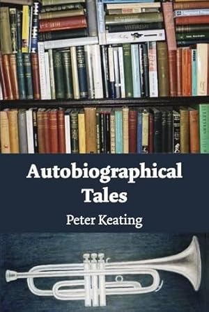 Imagen del vendedor de Autobiographical Tales a la venta por WeBuyBooks