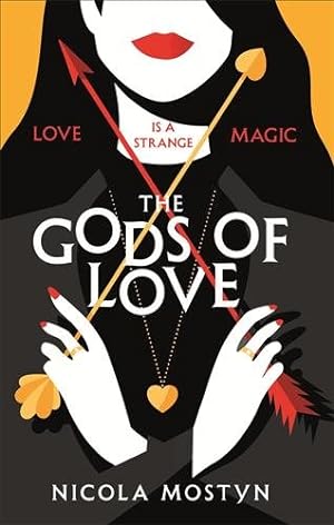 Imagen del vendedor de Gods of Love: Happily Ever After Is Ancient History . . . a la venta por GreatBookPrices