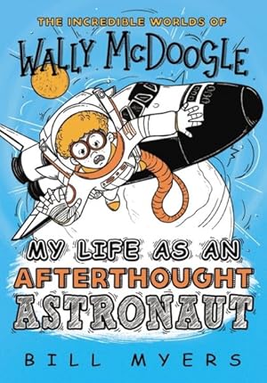 Seller image for My Life As an Afterthought Astronaut for sale by GreatBookPrices