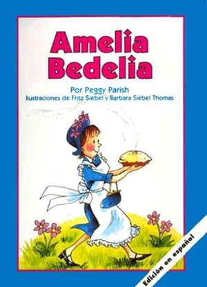 Immagine del venditore per Amelia Bedelia -Language: Spanish venduto da GreatBookPricesUK
