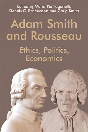 Imagen del vendedor de Adam Smith and Rousseau : Ethics, Politics, Economics a la venta por GreatBookPrices