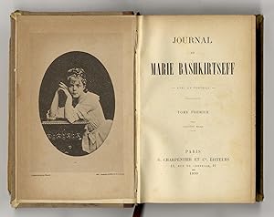 Journal de Marie Bashkirtseff. Avec un portrait. Tome premier [- tome second].