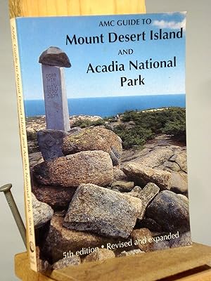 Seller image for AMC Guide to Mt. Desert Island & Acadia National Park for sale by Henniker Book Farm and Gifts