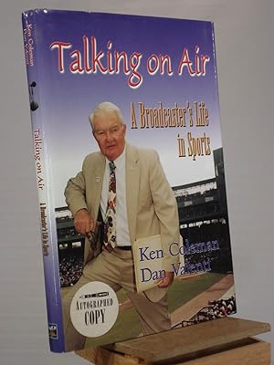 Bild des Verkufers fr Talking on Air: A Broadcaster's Life in Sports zum Verkauf von Henniker Book Farm and Gifts
