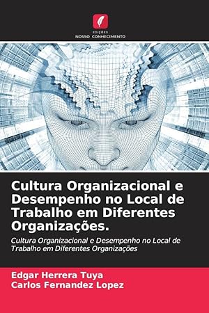 Imagen del vendedor de Cultura Organizacional e Desempenho no Local de Trabalho em Diferentes Organizaes. a la venta por moluna