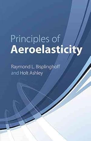 Immagine del venditore per Principles of Aeroelasticity venduto da GreatBookPrices