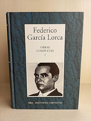 Imagen del vendedor de Obras Completas Federico Garca Lorca. RBA Editores, Instituto Cervantes, 2005. a la venta por Bibliomania
